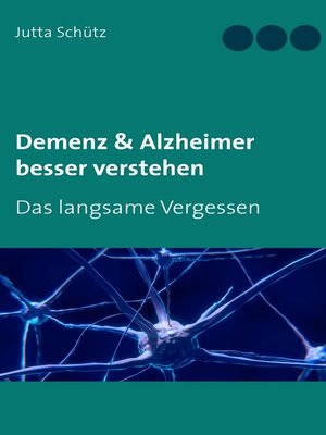 cover image of Demenz & Alzheimer besser verstehen